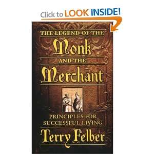  The Legend of The Monk and The Merchant Principles for 