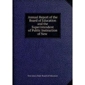  Annual Report of the Board of Education and the Superintendent 