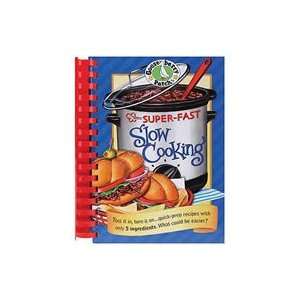  Gooseberry Patch Super fast Slow Cooking Cookbook  Arts 