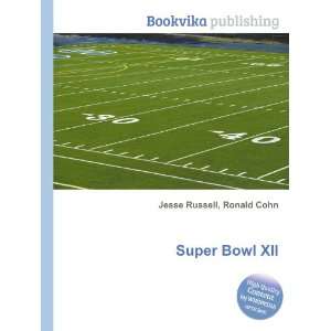  Super Bowl XII Ronald Cohn Jesse Russell Books