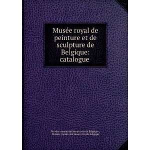    arts de Belgique MusÃ©es royaux des beaux arts de Belgique  Books