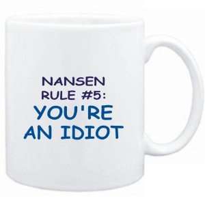  Mug White  Nansen Rule #5 Youre an idiot  Male Names 