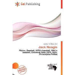  Jack Neagle (9786136841786) Iustinus Tim Avery Books
