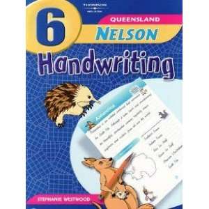    Nelson Handwriting for Queensland Stephanie Westwood Books