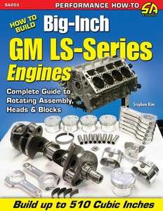 Build Big Inch GM Chevy LS1 Series Stroker Engine Book  
