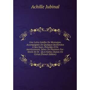   QuA Subies Depuis Un Certai (French Edition) Achille Jubinal Books