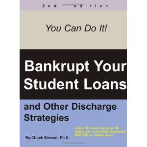  Bankrupt Your Student Loans And Other Discharge 