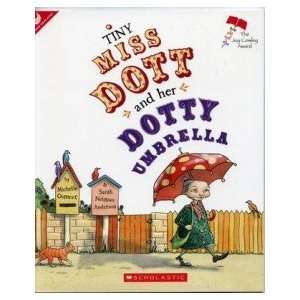    Tiny Miss Dott and Her Dotty Umbrella MICHELLE OSMENT Books