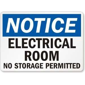  Notice Electrical Room No Storage Permitted Laminated 