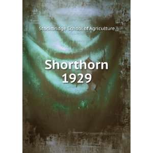  Shorthorn. 1929 Stockbridge School of Agriculture Books