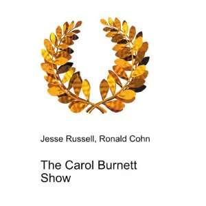  The Carol Burnett Show Ronald Cohn Jesse Russell Books