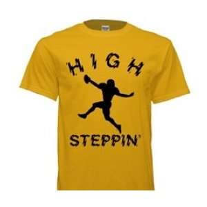  HIGH STEPPIN 