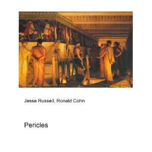  Pericles Ronald Cohn Jesse Russell Books