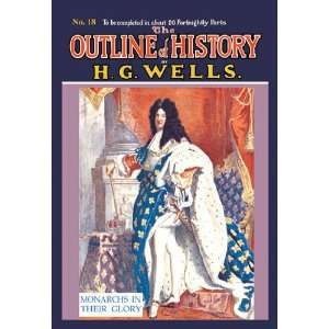 The Outline of History by HG Wells No. 18 Monarchs in Their Glory 