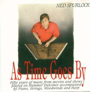Ned Spurlock As Time Goes By (Cd) hammer dulcimer  