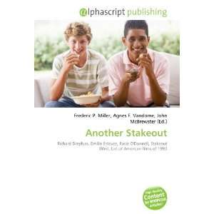 Another Stakeout 9786134147293  Books