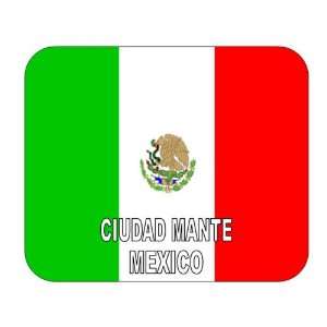  Mexico, Ciudad Mante mouse pad 