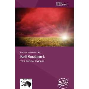    Rolf Smedmark (9786138822639) Ferdinand Maria Quincy Books