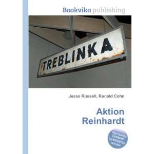  Aktion Reinhardt Ronald Cohn Jesse Russell Books