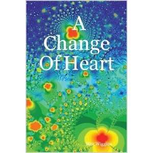  A Change Of Heart (9781411644281) Rita Wiggins Books