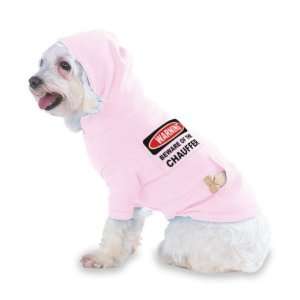 BEWARE OF THE CHAUFFER Hooded (Hoody) T Shirt with pocket for your Dog 