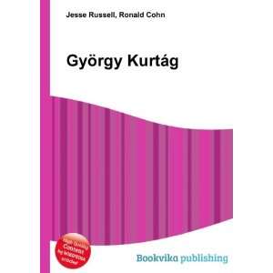  GyÃ¶rgy KurtÃ¡g Ronald Cohn Jesse Russell Books