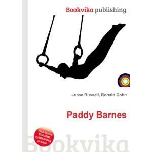  Paddy Barnes Ronald Cohn Jesse Russell Books