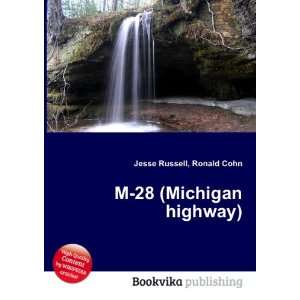  M 28 (Michigan highway) Ronald Cohn Jesse Russell Books