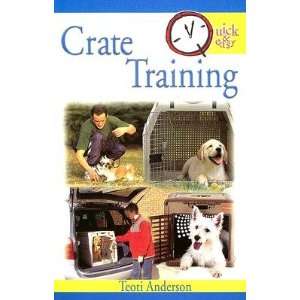  Quick & Easy Crate Training [Paperback] Books