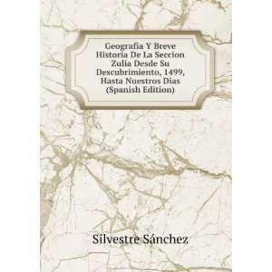   , Hasta Nuestros Dias (Spanish Edition) Silvestre SÃ¡nchez Books