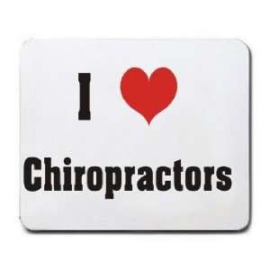  I Love/Heart Chiropractors Mousepad