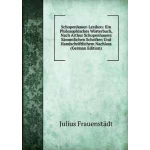  Schopenhauer Lexikon Ein Philosophisches WÃ¶rterbuch 
