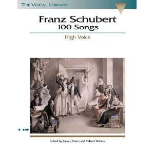  Franz Schubert   100 Songs The Vocal Library [Sheet music 