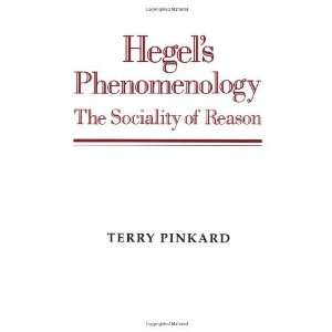  Hegels Phenomenology The Sociality of Reason [Paperback 