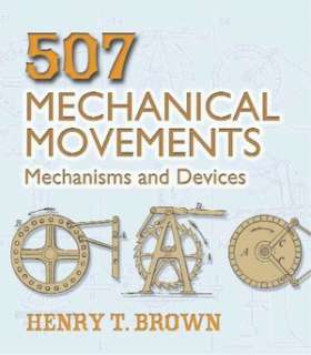 507 mechanical movements henry t brown paperback $ 7 95