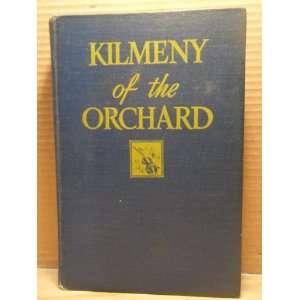  Kilmeny of the Orchard L.M. Montgomery Books