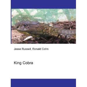  King Cobra Ronald Cohn Jesse Russell Books