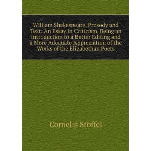   of the Works of the Elizabethan Poets Cornelis Stoffel Books