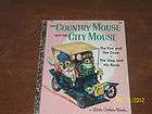 LITTLE GOLDEN BOOK COUNTRY MOUSE CITY MOUSE FOX AND CROW DOG AND HIS 