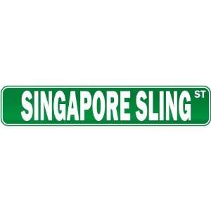 New  Singapore Sling Street  Drink / Drunk / Drunkard Street Sign 