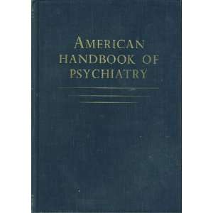   American Handbook Of Psychiatry 3 Volumes Silvano, Ed. Arieti Books