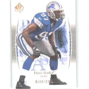  2003 SP Authentic #109 Boss Bailey RC   Detroit Lions (RC 