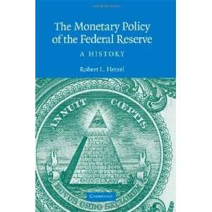   Studies in Macroeconomic History) [Hardcover] Robert L. Hetzel Books