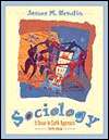 Essentials of Sociology A Down to Earth Approach, (0205286534), James 