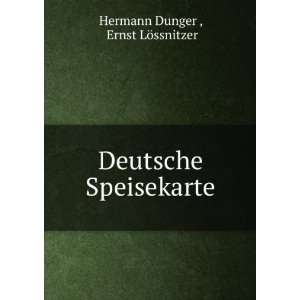   (9785874265977) Ernst LÃ¶ssnitzer Hermann Dunger  Books