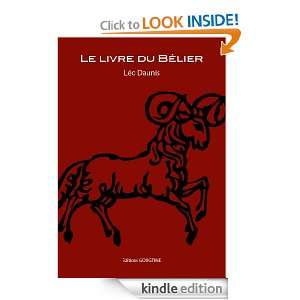 Le livre du Bélier (French Edition) Leo Daunis  Kindle 