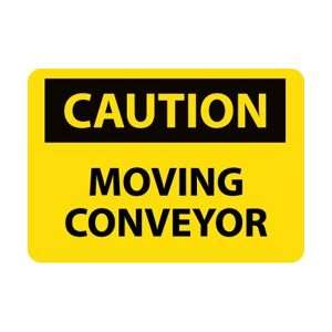 C559AB   Caution, Moving Conveyor, 10 X 14, .040 Aluminum  