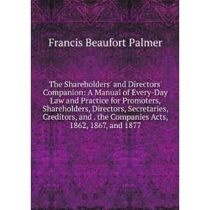  The Shareholders and Directors Companion A Manual of 