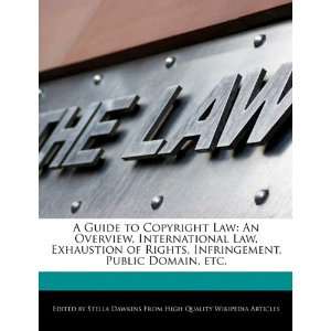  A Guide to Copyright Law An Overview, International Law 