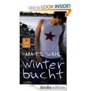 Winterbucht (German Edition) Mats Wahl  Kindle Store